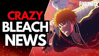 INSANE BLEACH: TYBW NEWS! FORTNITE Collab Confirmed - Predicting Character Skins + More!