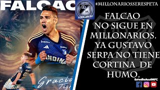 FALCAO GARCÍA NO SIGUE EN MILLONARIOS. GUSTAVO SERPA NO TIENE CORTINA DE HUMO. 21/01/2025