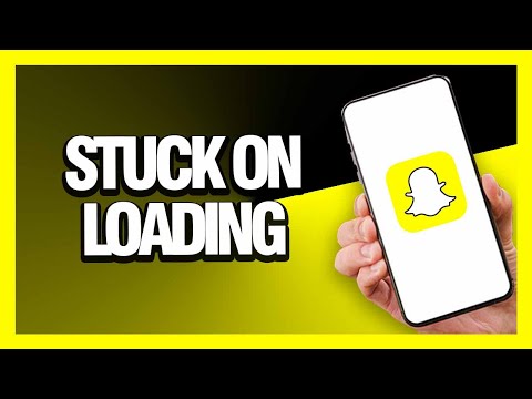 How to Fix Snapchat App Stuck On Loading  – Android & Ios | Final Solution