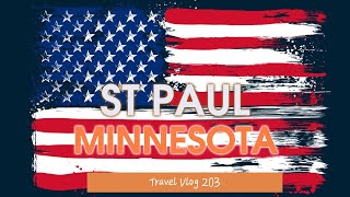 Exploring St Paul, Minnesota Iconic Spots & Attractions Mehla Explore travel vlog 203