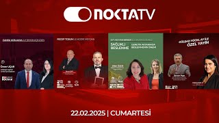 Nokta TV Canlı Yayını | 22 Şubat 2025 | Cumartesi | #CanlıYayın