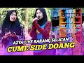 CUME SIDE DOANG SAMPE SE ERAK ERAK SASAK VIRAL TIKTOK AZYA LIVE RARANG