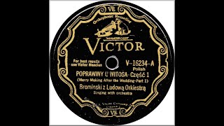 Ethno-American 78rpm recordings V-16234 Poprawiny u Witosa 1932 Eugene Bromiński @lemkovladek