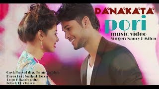 DANAKATA PORI  l IMRAN ft NANCY \u0026 MILON  l FAISAL DIP l TANIN TANHA l New bangla music video2018