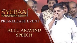 Allu Aravind Speech - Sye Raa Narasimha Reddy Pre Release Event