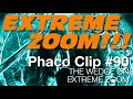 Phaco Clip #90 - The WEDGE on Extreme Zoom