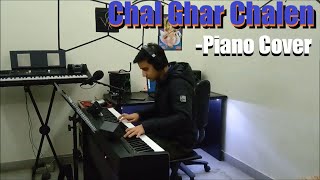 Chal Ghar Chalen | Mithoon ft. Arijit Singh | Live Piano Cover