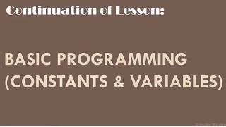 BASIC Programming (Constants & Variables)