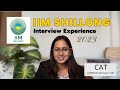 My IIM Shillong Interview Experience (Converted) | CAT 2022 | MBA Exam | Risha