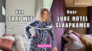 Van Saai Wit naar Hotel Chique Slaapkamer - Extreme make-over met vijfsterrengevoel