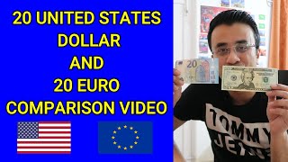 USD 20 and Euro 20 comparison video