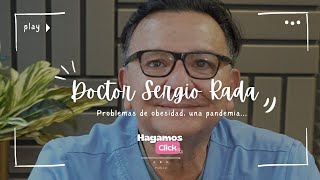 Doctor Sergio Rada en Hagamos Click