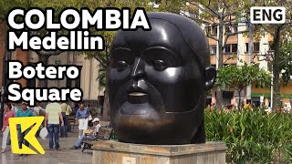 【K】Colombia Travel-Medellin[콜롬비아 여행-메데인]페르난도 보테로 광장/Botero Square/Fernando Botero/Artwork