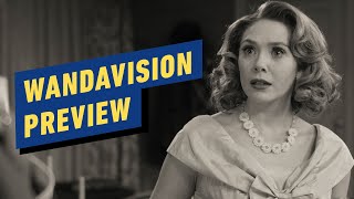 WandaVision Preview: The MCU Like You’ve Never Seen It Before