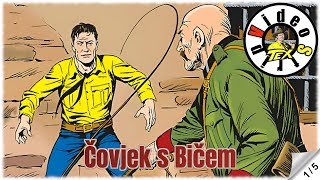 Teks Viler - Čovjek s Bičem - Strip u boji (1/5)