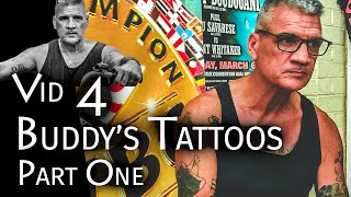 Uncle Buddy | Tattoos - Part 1 | #4