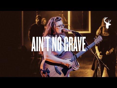 Ain't No Grave (LIVE) – Bethel Music & Molly Skaggs VICTORY