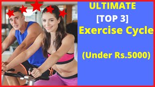 Best Exercise Cycles Under 5000 Rupees, India 2022 – [ULTIMATE Top 3] Exercise Bikes Under Rs.5000