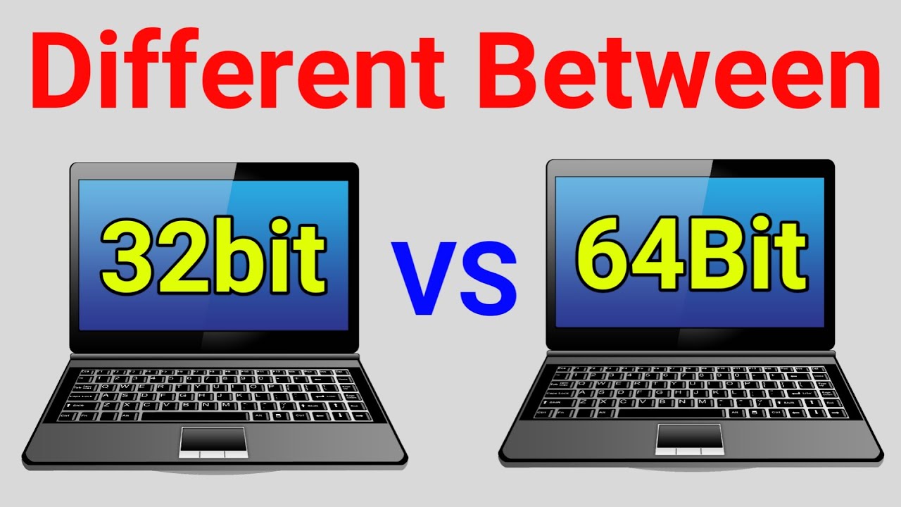 32bit And 64bit | Different Between 32bit And 64bit Operating System ...