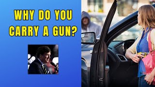 Tucker Carlson Reveals Why Concealed Carry Is Essential