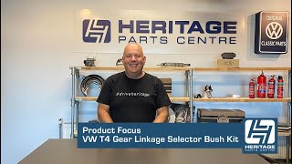 Product Focus: Gear Linkage Selector  Bush Kit T4 90-03