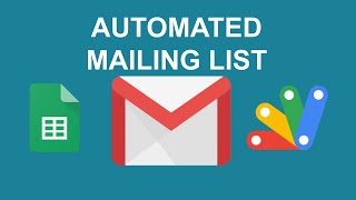 Automated email mailing list with Google Sheets