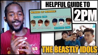 WHO ARE THE BEASTLY IDOLS? | A helpful guide to 2PM REACTION (2021 ver)