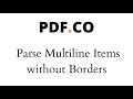 Parse Multiline Items without Borders using PDF.co Document Parser