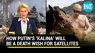 Russia's trailblazing 'Kalina' will permanently blind enemy satellites | Details