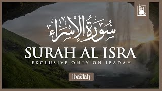 Surah Bani-Israil || Quran Chapter 17 || Ibadah