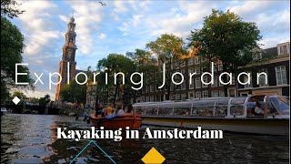 Kayaking in Amsterdam. Exploring Jordaan canals