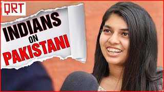 Would INDIANS Marry PAKISTANIS ? | Desi Girls on Pakistani Boys | What India Thinks about PAKISTAN ?