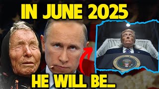 Are Baba Vanga's 2025 Prophecies Coming True? The Moment Everyone Fears Has Arrived!