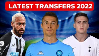 NEW CONFIRMED TRANSFERS AND RUMOURS 2022 / Latest Transfer News ( Ronaldo , Dybala , Neymar )
