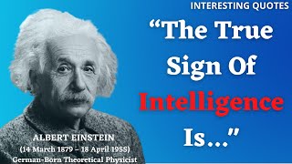 Some famous Quotes of Albert Einstein
