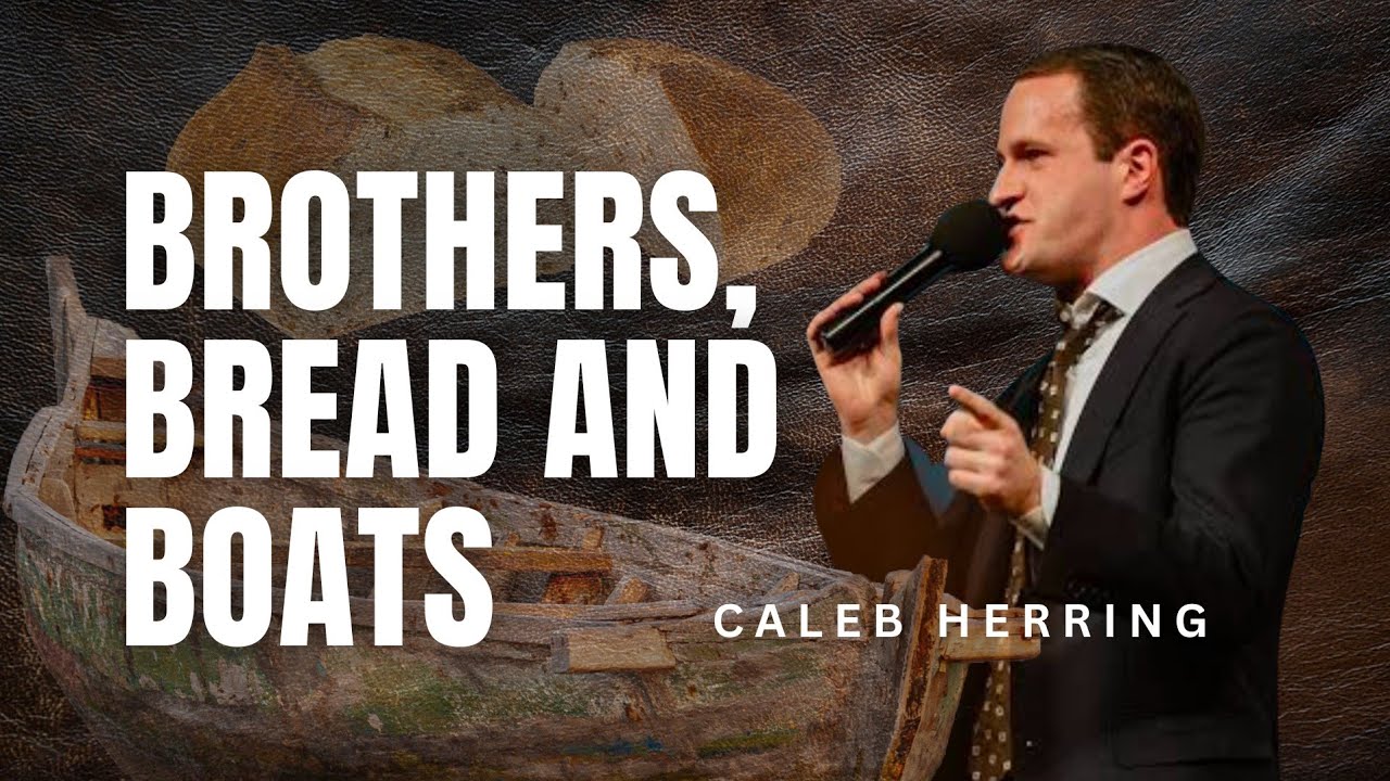 Caleb Herring Brothers Bread And Boats Youtube