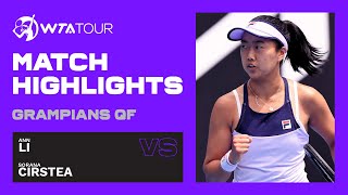 A. Li vs. S. Cirstea | 2020 Grampians Trophy Quarterfinal | WTA Match Highlights