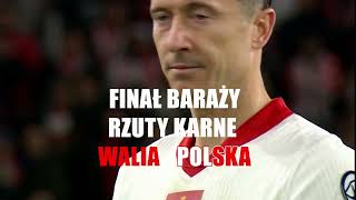 Walia - Polska | Finał baraży do EURO 2024 - Skrót - Karne