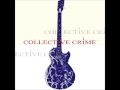 Collective Crime - Original Rock/Metal Song (Jacob Lizotte)