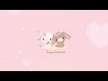 🐰sugarbunnies lofi [sanrio aesthetic music] to study, chill, relax, feel good