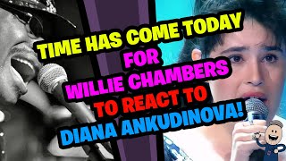 WILLIE CHAMBERS Reacts to DIANA ANKUDINOVA!