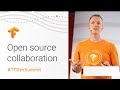 Open Source Collaboration (TensorFlow Dev Summit 2018)