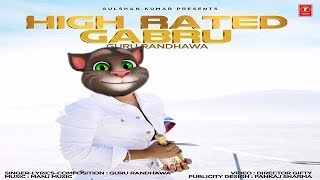 Guru Randhawa: High  Rated Gabru Talking Tom Version Official Song | | T-Series
