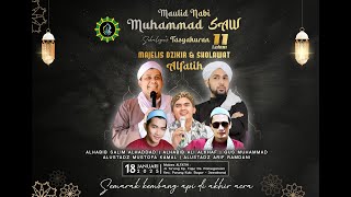 Live Streaming MAULID NABI MUHAMMAD SAW Sekaligus TASYAKURAN 11th Majelis Dzikir \u0026 Sholawat ALFATIH