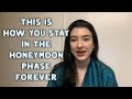 The 3 ingredients of the honeymoon phase