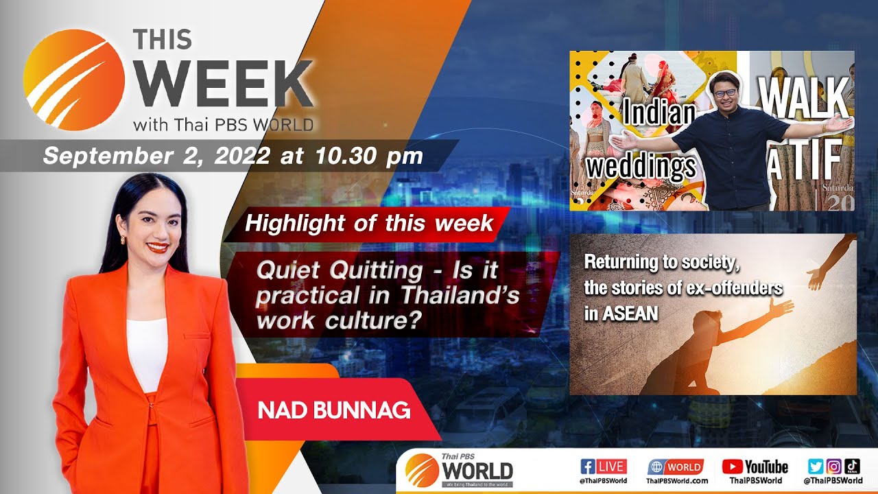 This Week With Thai PBS World 2nd September 2022 - YouTube