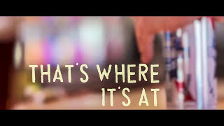 Dustin Lynch - Where It's At (Official Lyric Video)