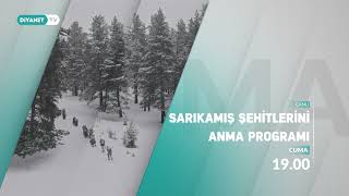 Sarıkamış Şehitlerini Anma Programı - Tanıtım