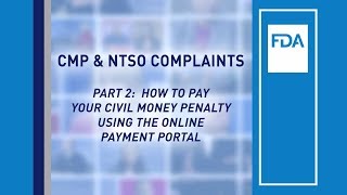 Part 2 – How to Pay Your Civil Money Penalty Using the Online Payment Portal