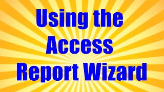Microsoft MS Access Training Tutorial Report Reports Wizard